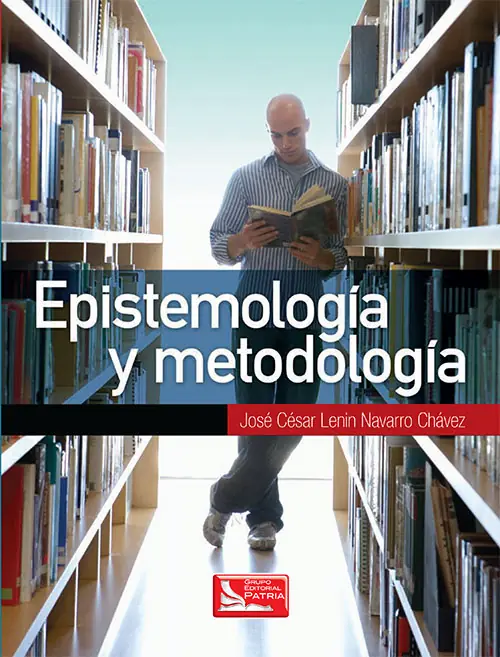 Epistemología y metodología. - José César Lenin Navarro Chávez